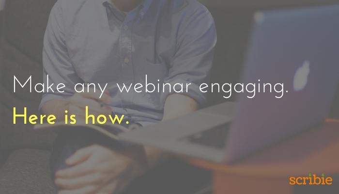 Make any webinar engaging